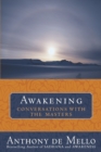 Image for Awakening: Conversations with the Masters