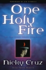 Image for One Holy Fire: Let the Spirit Ignite Your Soul