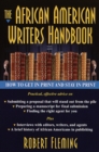 Image for African American Writer&#39;s Handbook: How to Get in Print and Stay in Print