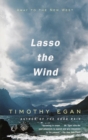 Image for Lasso the wind: away to the New West