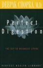 Image for Perfect Digestion: The Key to Balanced Living