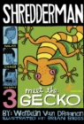 Image for Shredderman: Meet the Gecko