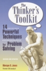 Image for Thinker&#39;s Toolkit: 14 Powerful Techniques for Problem Solving