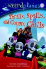 Image for Thrills, spills, and cosmic chills