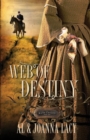 Image for Web of destiny : bk. 2