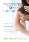 Image for Preparing him for the other woman