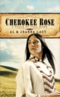 Image for Cherokee Rose : bk. 1