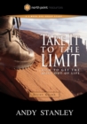 Image for Take It to the Limit Study Guide: How to Get the Most Out of Life