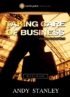 Image for Taking Care of Business Study Guide: Finding God at Work