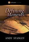 Image for Defining Moments Study Guide: What to Do When You Come Face-to-Face with the Truth