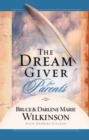 Image for The dream giver for parents