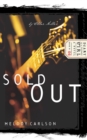 Image for Sold out: a novel