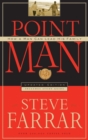 Image for Point man: how a man can lead his family