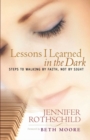 Image for Lessons I learned in the dark