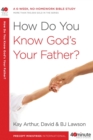 Image for How Do You Know God&#39;s Your Father?