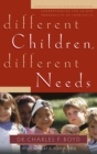 Image for Different children, different needs.