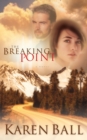Image for The breaking point: a novel