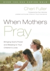 Image for When mothers pray
