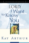 Image for Lord, I want to know you