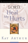 Image for Lord, heal my hurts