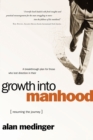 Image for Growth into Manhood: Resuming the Journey