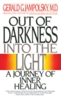 Image for Out of Darkness into the Light: A Journey of Inner Healing