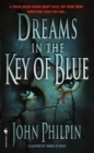 Image for Dreams in the Key of Blue