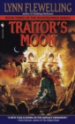 Image for Traitor&#39;s Moon: The Nightrunner Series, Book 3 : bk. 3