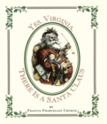 Image for Yes Virginia, There Is a Santa
