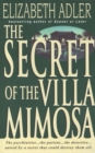 Image for The secret of the Villa Mimosa