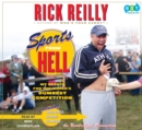 Image for Sports from Hell: My Search for the World&#39;s Dumbest Competition