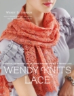 Image for Wendy knits lace: essential techniques and patterns for irresistible everyday lace