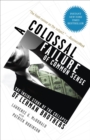 Image for Colossal Failure of Common Sense: The Inside Story of the Collapse of Lehman Brothers