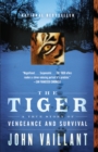 Image for Tiger: A True Story of Vengeance and Survival