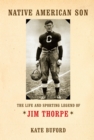 Image for Native American son: the life and sporting legend of Jim Thorpe