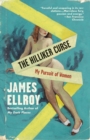 Image for The Hilliker curse: my pursuit of women