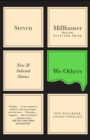 Image for We Others: New and Selected Stories