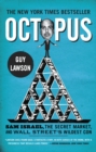 Image for Octopus: the secret market and the world's wildest con