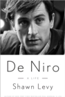 Image for De Niro: a life