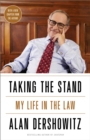 Image for Taking the stand  : my life in the law