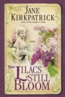 Image for Where Lilacs Still Bloom: A Novel