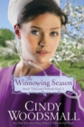 Image for The Winnowing Season : Book Two in the Amish Vines and Orchards Series