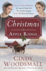 Image for Christmas in Apple Ridge: Three-in-One Collection: The Sound of Sleigh Bells, The Christmas Singing, NEW! The Dawn of Christmas
