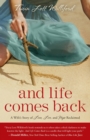 Image for And Life Comes Back