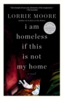 Image for I Am Homeless If This Is Not My Home