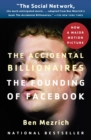 Image for The accidental billionaires  : the founding of Facebook