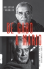 Image for De Gabo a Mario: Una breve historia del boom latinoamericano