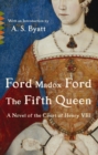 Image for The fifth queen: a novel of the court of Henry VIII