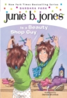 Image for Junie B. Jones is a beauty shop guy