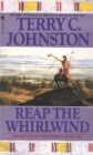 Image for Reap the whirlwind: the Battle of the Rosebud, June 1876